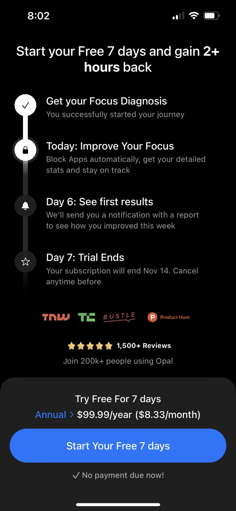 Opal's paywall outlines a clear 7-day onboarding process